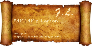 Fülöp Larion névjegykártya